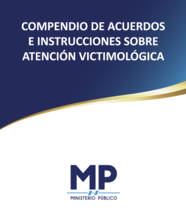 Compendio de acuerdos e instituciones sobre atención victimológica