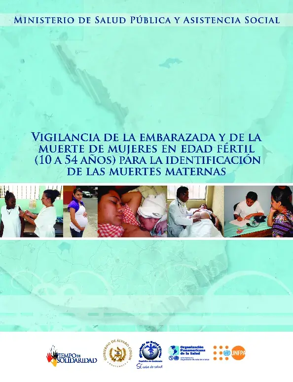 Vigilancia de la Embarazada y de la Muerte de Mujeres en Edad Fértil