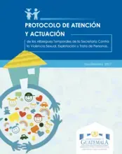 Protocolo de atención y actuación de los albergues temporales de la Secretaría Contra la Violencia Sexual, Explotación y Trata de personas